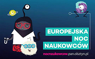 Fusion Night, czyli Europejska Noc Naukowców w Olsztynie